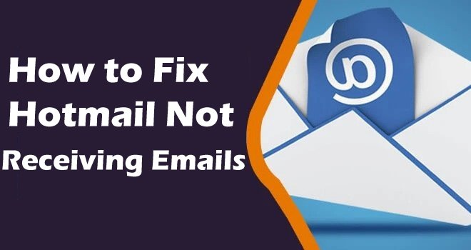 Hotmail Not Receiving Emails