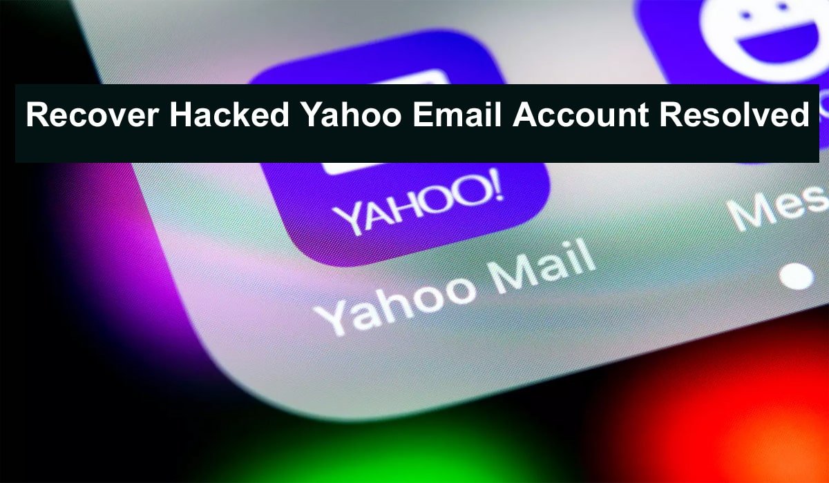 Recover Hacked Yahoo Email Account
